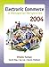 Electronic Commerce 2004: A Managerial Perspective