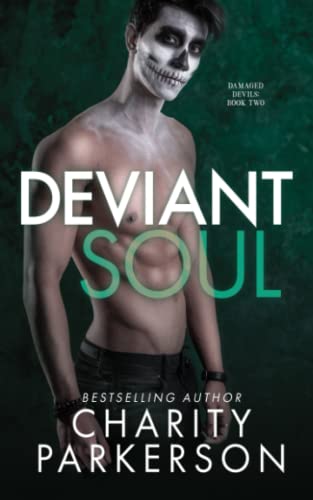 Deviant Soul (Damaged Devils)