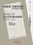 Robert Martin Fantaisie Sur La Flute Enchantee - BOOK