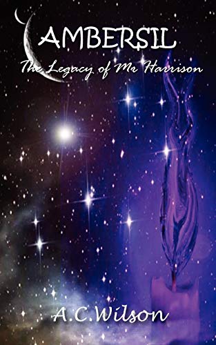 Ambersil: The Legacy of Mr Harrison