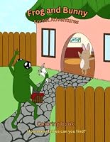 Frog and Bunny Forest Adventure: Fairy scavenger hunt B0F6D1BXKB Book Cover