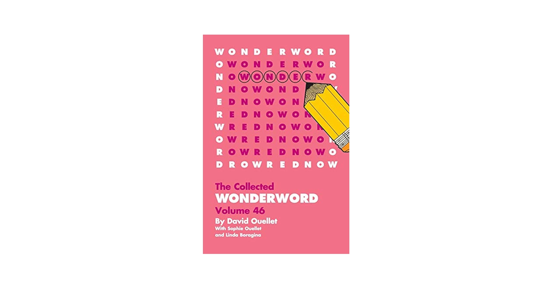 WonderWord Volume 46: Ouellet, David, Ouellet, Sophie