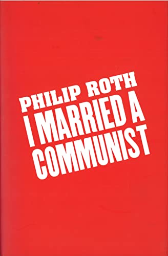 I Married a Communist 0224052586 Book Cover