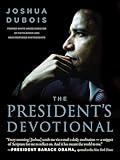 The President's Devotional: The Daily Readings That Inspired President Obama