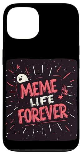 Awesome Meme Life Forever RX`[ X}zP[X iPhone 13 p