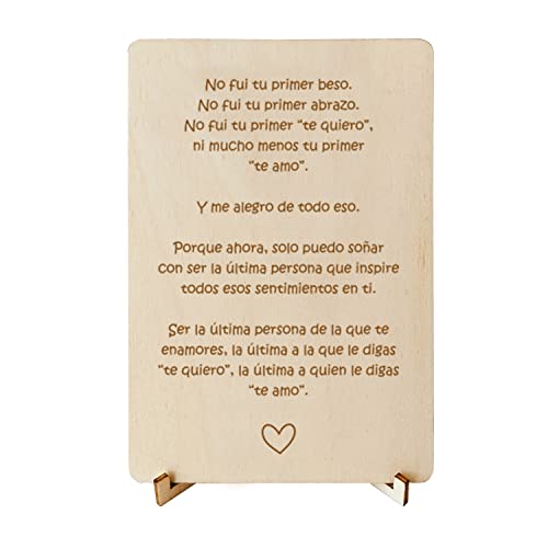 nagu® ES- Tarjeta No fui tu primer amor, para regalar al novio, novia, pareja, esposo por san valentin o aniversario, con bonita frase grabada en madera, detalle especial y original por su cumpleaños