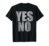 Yes No Undecided #YesNo Tees