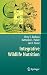 Integrative Wildlife Nutrition