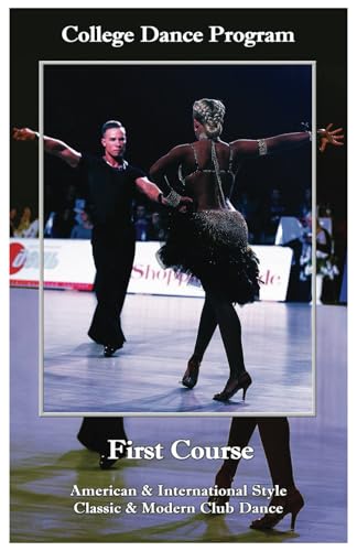 First Course (College Dance Program)