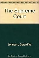 The Supreme Court B0007FFFBW Book Cover