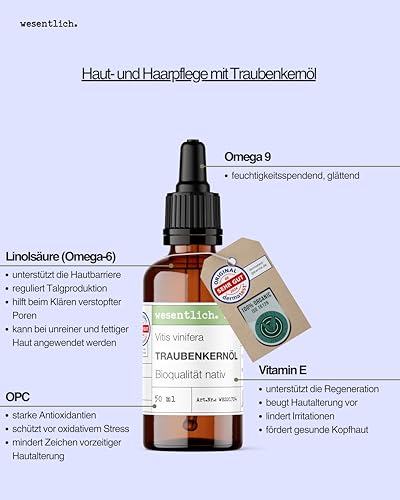 wesentlich. Traubenkernöl Bio 50ml mit Pipette | Kaltgepresst & Hautstraffend | Leichtes Öl für Gesichtspflege & Massage | 100% Natürlich