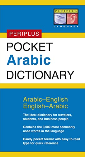 Compare Textbook Prices for Pocket Arabic Dictionary: Arabic-English English-Arabic Periplus Pocket Dictionaries 1 Edition ISBN 9780794601836 by Mansouri Dr., Fethi
