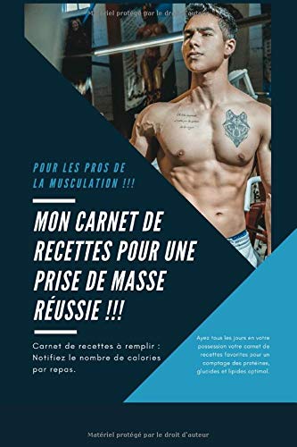 Télécharger Mon carnet de recette pour une prise de masse réussie livre En ligne