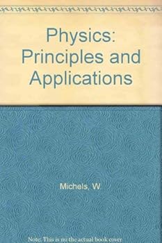 Hardcover Physics: Principles and applications Book