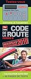  Code la route Permis B: Nouveau programme 2010