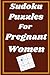 Gratitude Journal For Pregnant Women: Before pregnancy Delivery Date,Be grateful,Show appreciation and thankfulness to guarantee save delivery, Daily Gratitude brings positive results