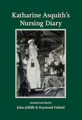 KATHARINE ASQUITH'S NURSING DIARY.