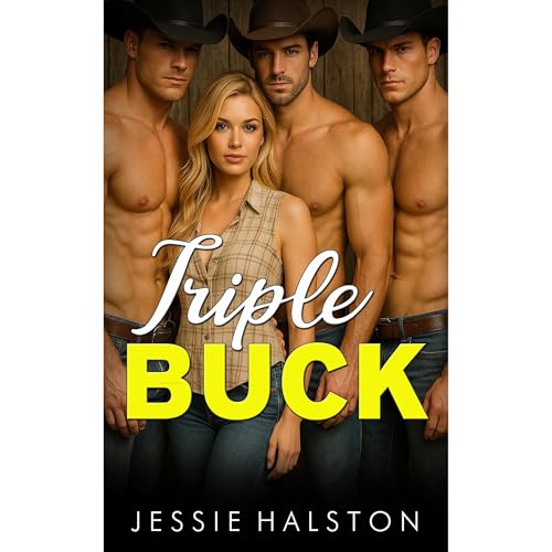 Triple Buck Audiolibro Por Jessie Halston arte de portada