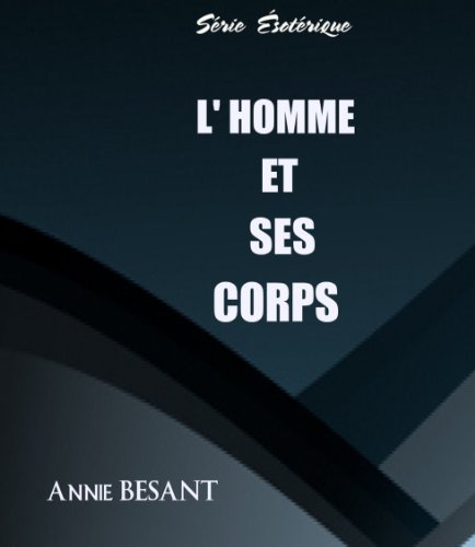 Télécharger L'HOMME ET SES CORPS PDF