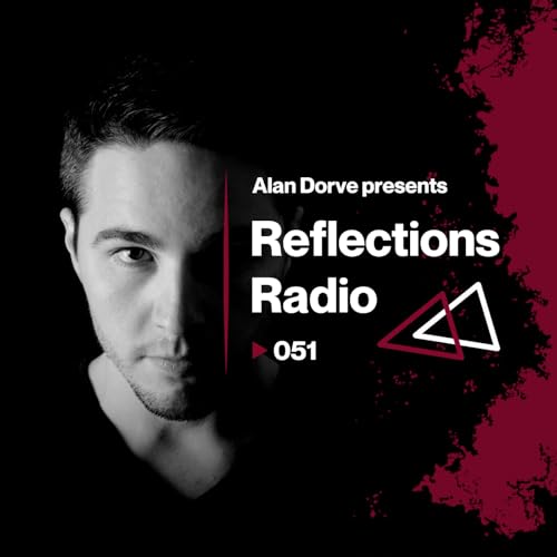 Reflections Radio 051