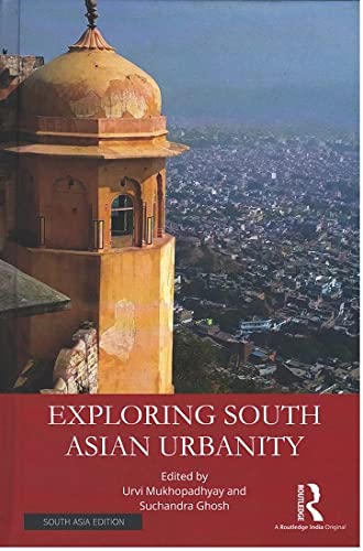Exploring South Asian Urbanity