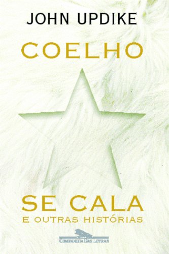Coelho Se Cala - John Updike
