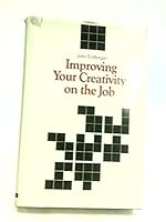 Improving your creativity on the job B0006BUSV4 Book Cover