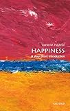 Happiness: A Very Short Introduction (Very Short Introductions)