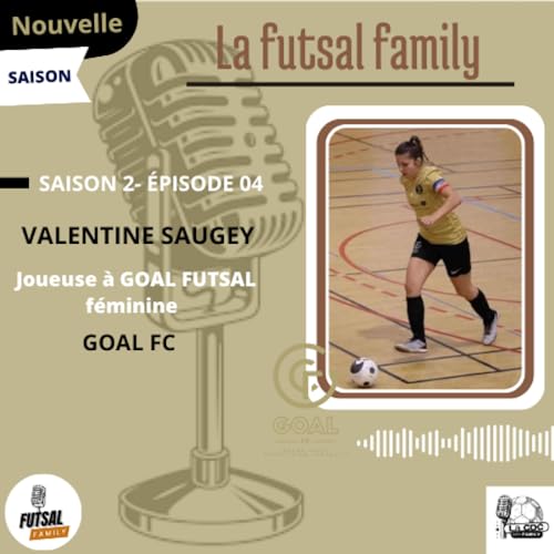 #008 SAISON 2 - EPISODE 4 -VALENTINE SAUGEY cover art