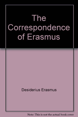 The Correspondence of Erasmus 0802061907 Book Cover