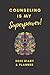 Produktbild Counseling Is My Superpower! 2022 Diary & Planner: 6in x 9in One Week To View With Custom Interior For Counselors & Therapists