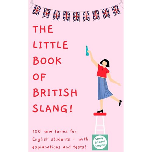 The Little Book of British Slang Audiolibro Por Study and Learn English arte de portada