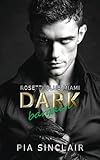 Dark Bargain: Eine Mafia-Romance mit Angstspiel (Rosetti Club Miami 2)
