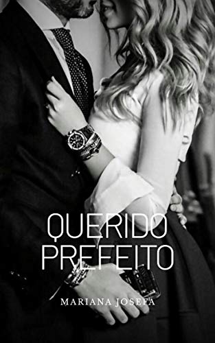 Querido prefeito