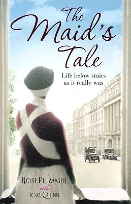 The Maids Tale by Rose Plummer with Tom Quinn