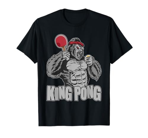 King Pong - Divertido jugador de ping pong para amantes del tenis de mesa Camiseta