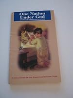 One Nation Under God: America's Christian Heritage B001NI92UW Book Cover