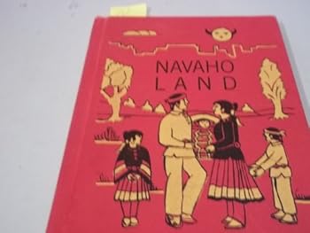 Hardcover Navaho Land Yesterday And Today Book
