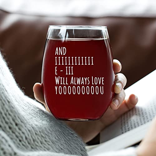 Humor Us Home Goods And I Will Always Love You Stemless Wine Glass, Gifts For Wife, Personalized Wine Glass, Mother’s Day Valentine’s Day Gifts, Novelty Wine Glasses, Party Supplies Decorations #TOP4