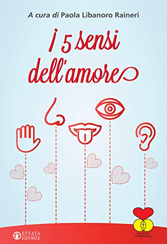 I 5 Sensi Dell'amore