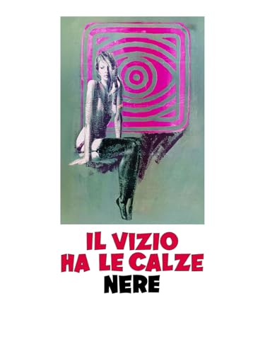  Il vizio ha le calze nere
