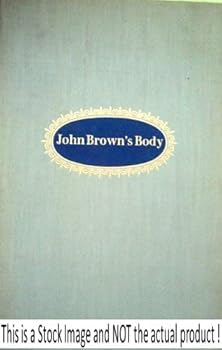 John Brown's Body Introduction By Stephen Vincent Benet Douglas Southall Freeman & Fourteen Illustrations By John Curry