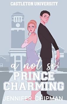 Paperback A Not So Prince Charming (Castleton University) Book