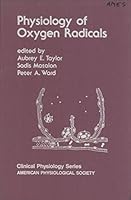 Physiology of Oxygen Radicals (Clinical Physiology Series) 0683081047 Book Cover