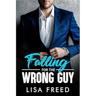 Falling for the Wrong Guy Audiolibro Por Lisa Freed arte de portada