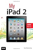  My iPad 2 (covers iOS 4.3)