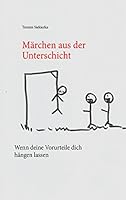 Märchen aus der Unterschicht (German Edition) 3734760925 Book Cover