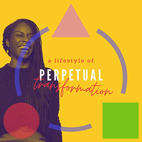 A Lifestyle of Perpetual Transformation Titelbild