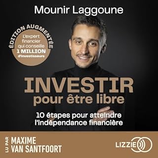 Investir pour &ecirc;tre libre cover art