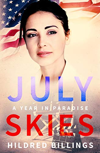 July Skies (A Year In Paradise)